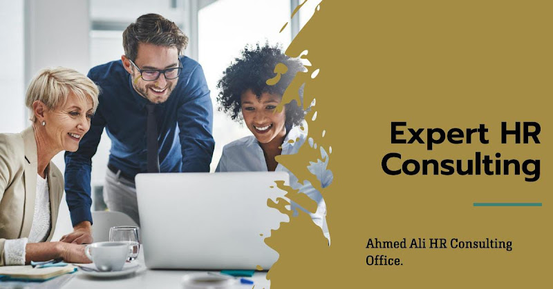 HR Consultant Ahmed Ali Office. Ahmed Ali Al-Sayed’s HR Services Office